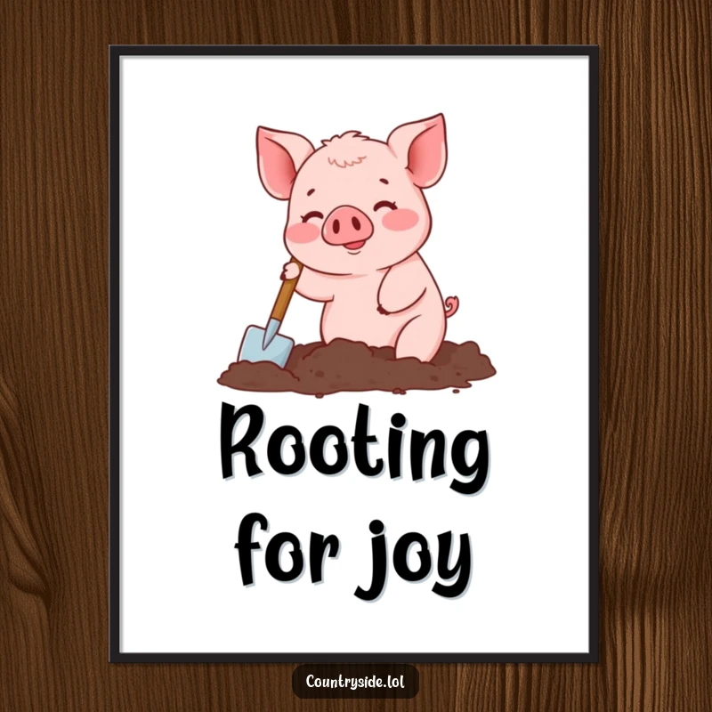 Funny poster art of a busy Kawaii pig character cheerfully digging in dark earth with a miniature spade, perfect for gardens.